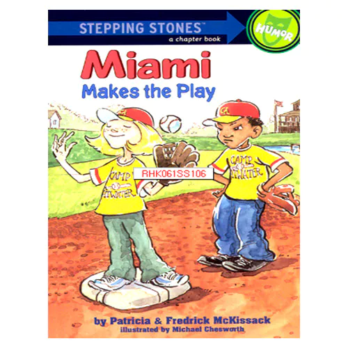 Stepping Stones Humor / Miami Makes the Play