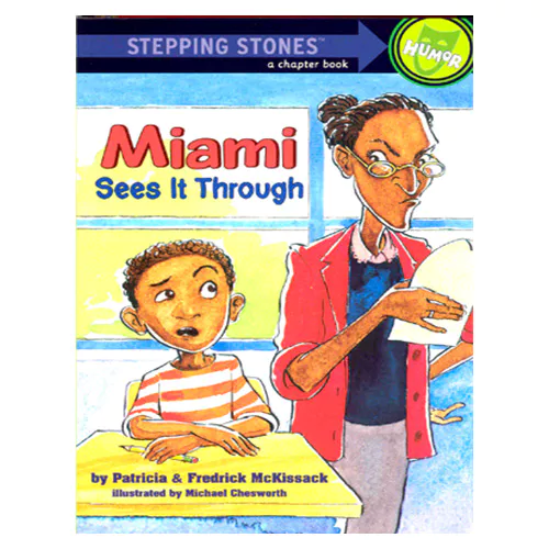 Stepping Stones Humor : Miami Sees It Through