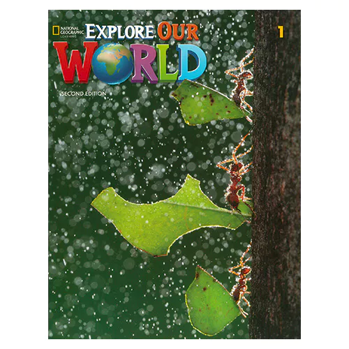 National Geographic Explore Our World 1 Student&#039;s Book with Online Practice (2nd Edition)