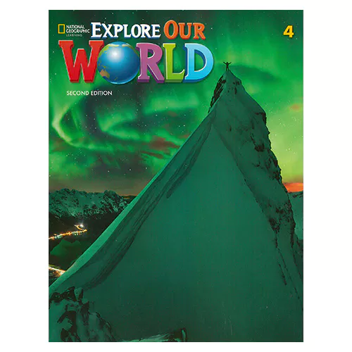 National Geographic Explore Our World 4 Student&#039;s Book with Online Practice (2nd Edition)