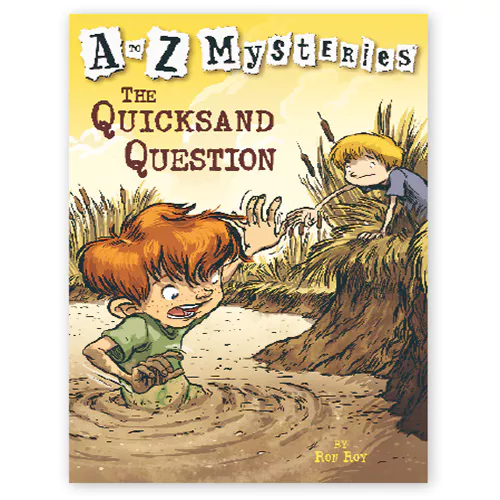 A to Z Mysteries #Q / The Quicksand Question