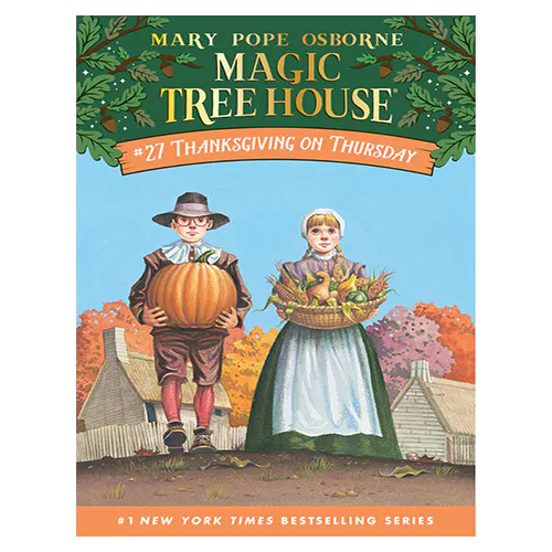 Magic Tree House #27 / Thanksgiving on Thursday