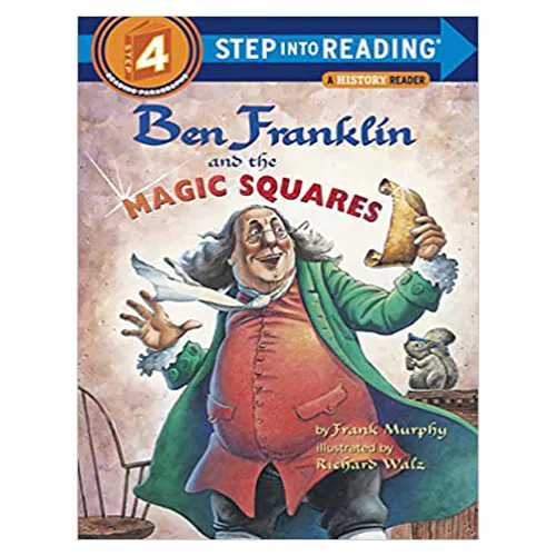 Step into Reading Step4 / Ben Franklin and the Magic Squares