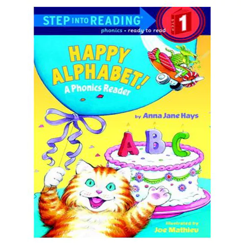 Step into Reading Step1 / Happy Alphabet! A Phonics Reader