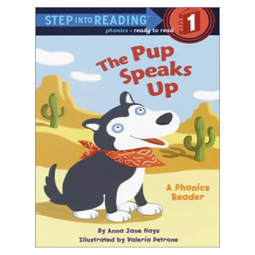 Step into Reading Step1 / The Pup Speaks Up