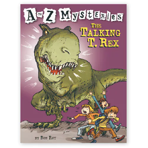 A to Z Mysteries #T / The Talking T.Rex