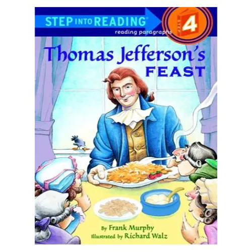 Step into Reading Step4 / Thomas Jefferson&#039;s Feast
