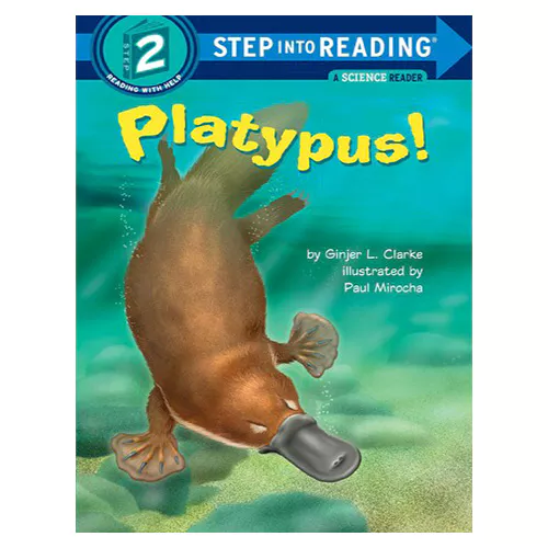 Step into Reading Step2 / Platypus!