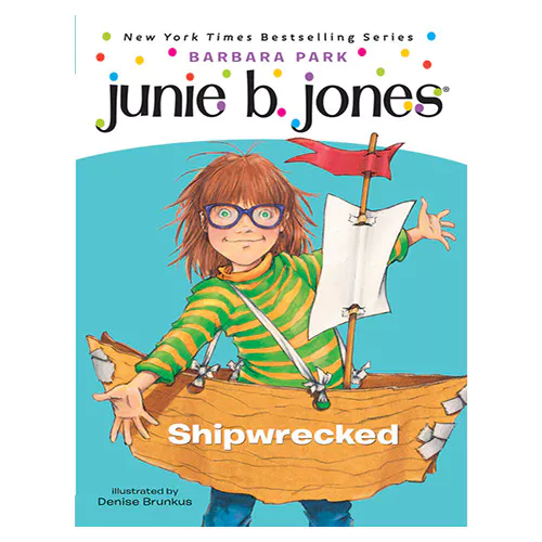 Junie B. Jones #23 / First Grader (Shipwrecked)
