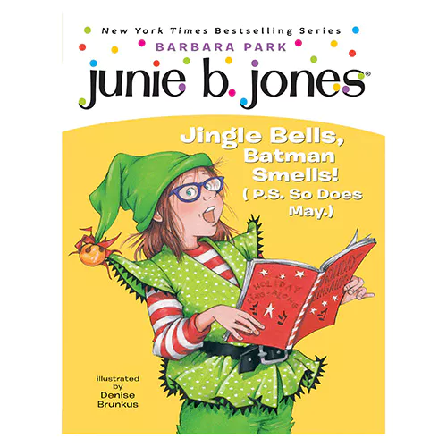 Junie B. Jones #25 / First Grader (Jingle Bells,Batman Smells!) (Paperback)