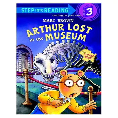 Step into Reading Step3 / Arthur Lost in the Museum