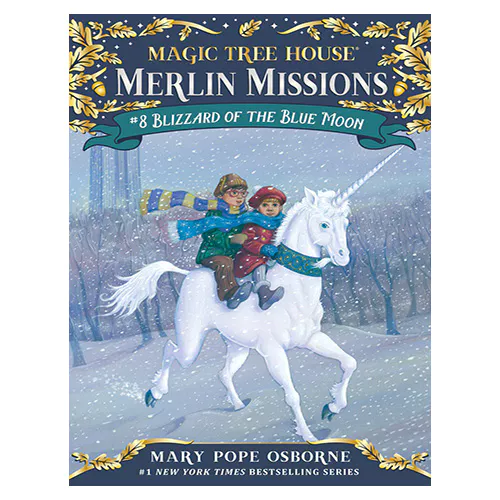 Magic Tree House Merlin Missions #08 / Blizzard of the Blue Moon (Paperback)