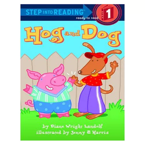 Step into Reading Step1 / Hog and Dog