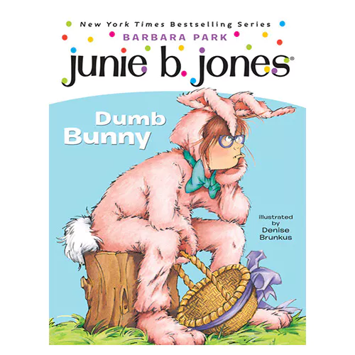 Junie B. Jones #27 / First Grader (Dumb Bunny) (PB)