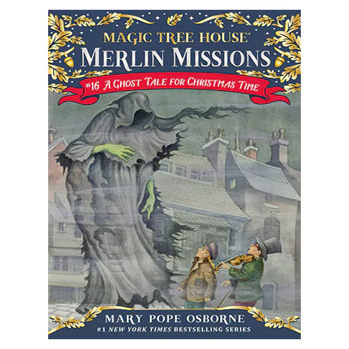Magic Tree House Merlin Missions #16 / A Ghost Tale for Christmas Time (Paperback)