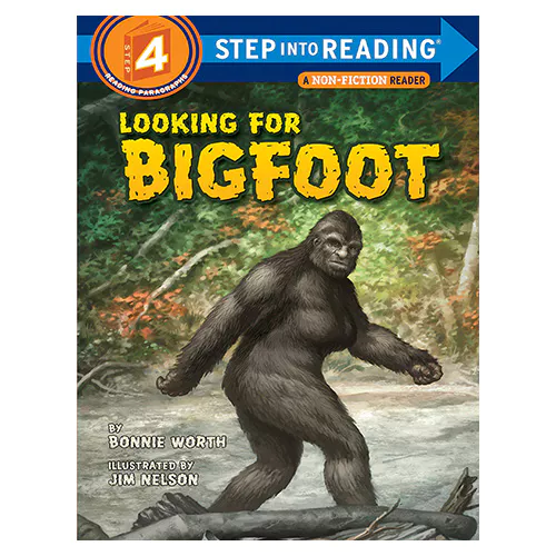 Step into Reading Step4 / Looking for Bigfoot(New)