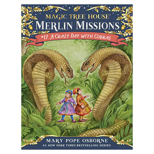 Magic Tree House Merlin Missions #17 / A Crazy Day with Cobras (Paperback)