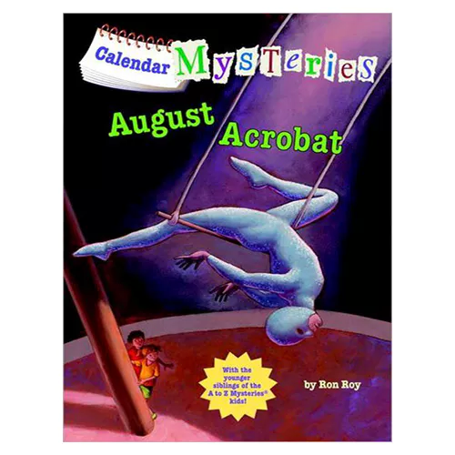 Calendar Mysteries #08 / August Acrobat (Paperback)
