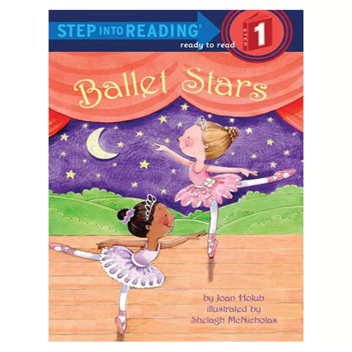 Step into Reading Step1 / Ballet Stars