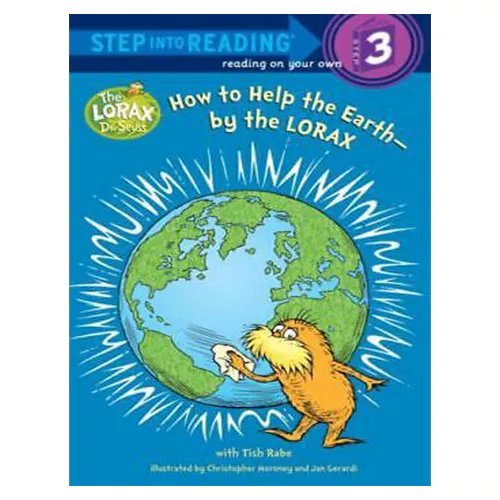Step into Reading Step3 / How to Help the Earth by the Lorax