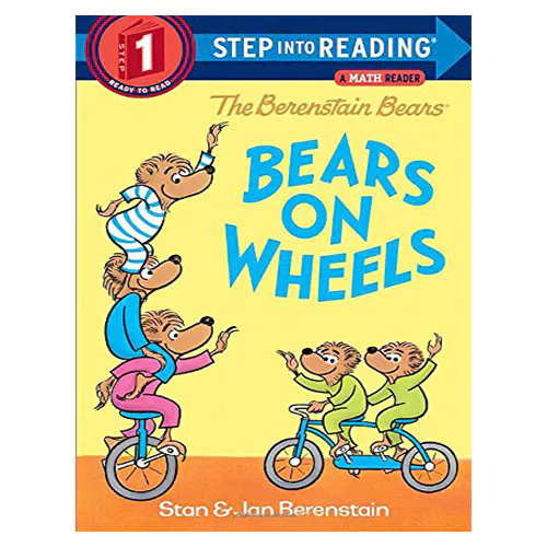 Step into Reading Step1 / The Berenstain Bears Bears on Wheels