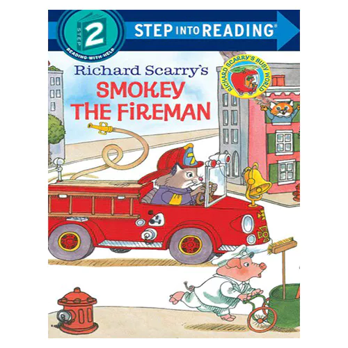 Step into Reading Step2 / Richard Scarry&#039;s Smokey the Fireman