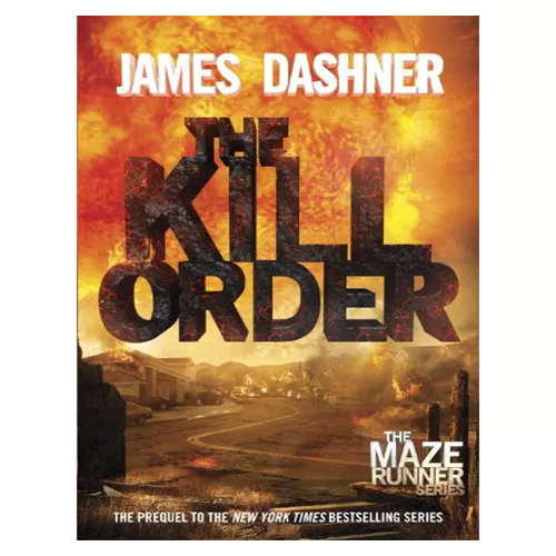 Maze Runner #04 / The Kill Order (Prequel)