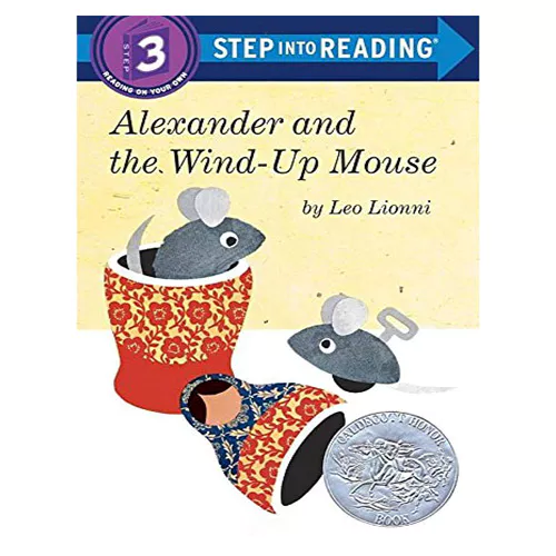 Step into Reading Step3 / Alexander and the ,Wind-Up Mouse