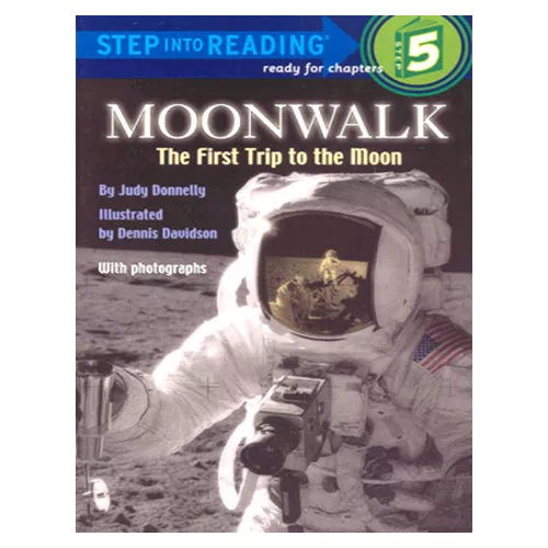 Step into Reading Step5 / Moonwalk The First Trip to the Moon