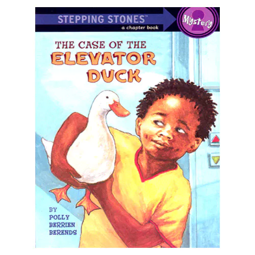 Stepping Stones Mystery : The Case of the Elevator Duck