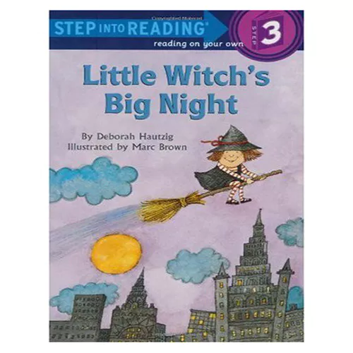 Step into Reading Step3 / Little Witch&#039;s Big Night