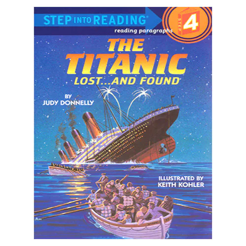 Step into Reading Step4 / The Titanic Lost...and Found