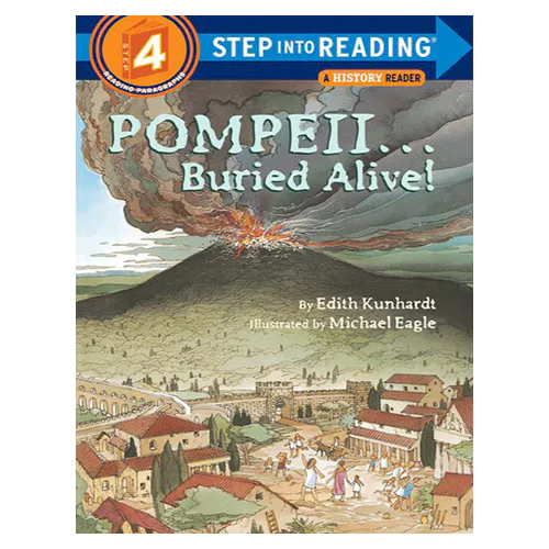 Step into Reading Step4 / Pompeii... Buried Alive