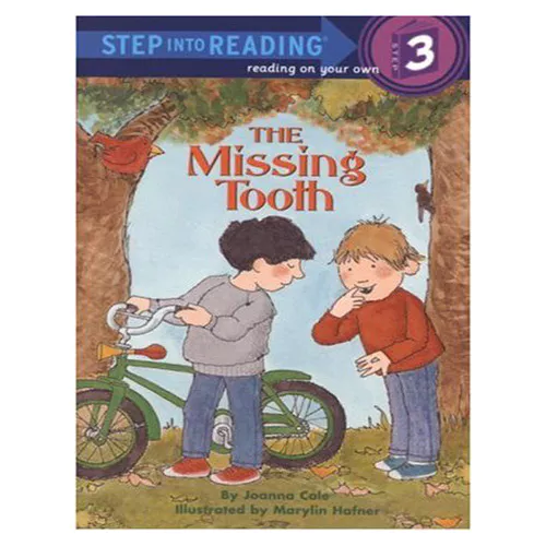 Step into Reading Step3 / The Missing Tooth