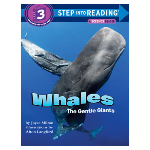 Step into Reading Step3 / Whales The Gentle Giants