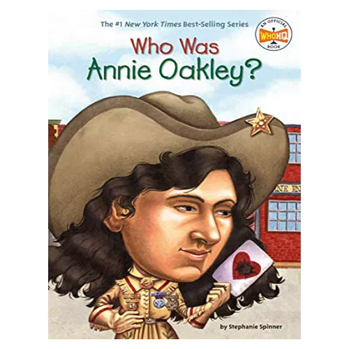 Who Was #03 / Annie Oakley?