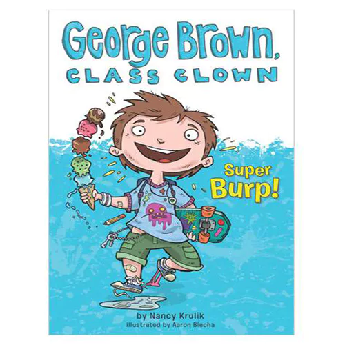 George Brown,Class Clown #01 / Super Burp!