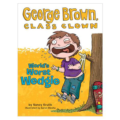George Brown,Class Clown #03 / World&#039;s Worst Wedgie