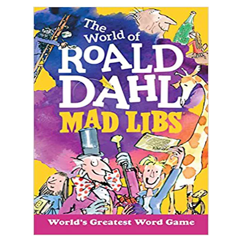Roald Dahl #22 / The World of Roald Dahl Mad Libs