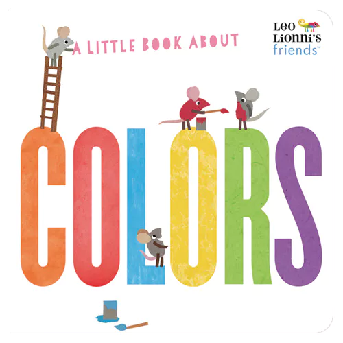Pictory Infant &amp; Toddler-24 / A Little Book About Colors (BRD)