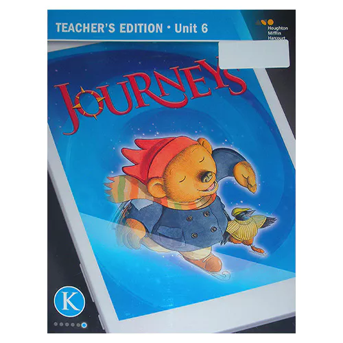 Journeys Teacher&#039;s Edition Grade K.6 (2017)