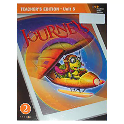 Journeys Teacher&#039;s Edition Grade 2.5 (2017)