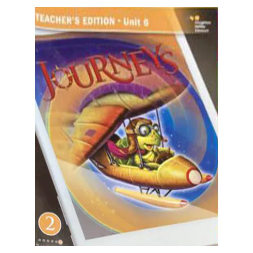 Journeys Teacher&#039;s Edition Grade 2.6 (2017)