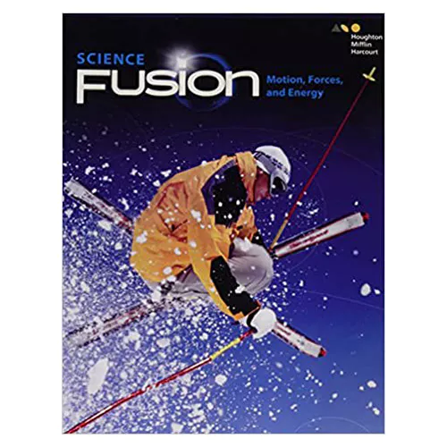 Science Fusion Module I Student&#039;s Book : Motion, Forces, and Energy (2017)