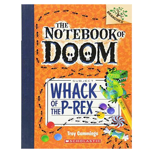 Branches / Notebook of Doom #05 Whack of the P-Rex