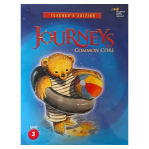 Journeys Common Core Teacher’s Edition Grade K.3