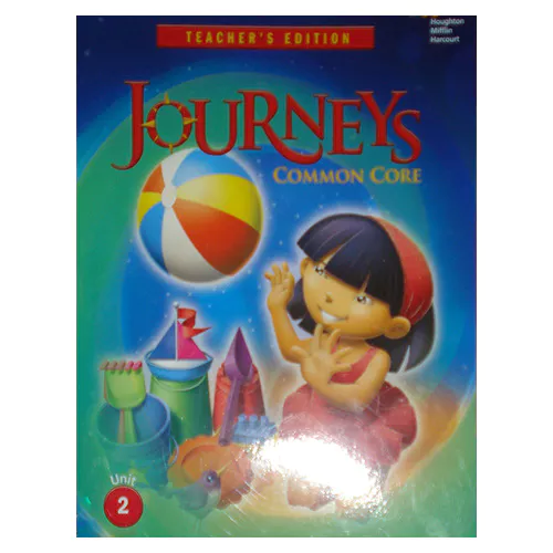 Journeys Common Core Teacher&#039;s Edition Grade 1.2