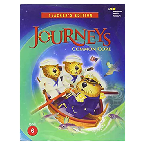 Journeys Common Core Teacher&#039;s Edition Grade 1.6