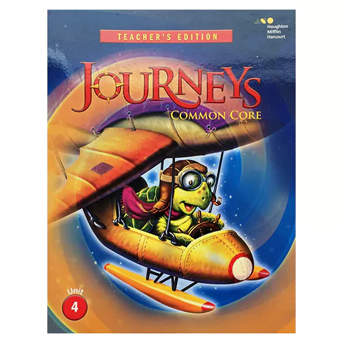 Journeys Common Core Teacher&#039;s Edition Grade 2.4