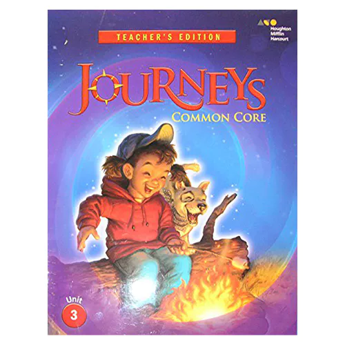 Journeys Common Core Teacher&#039;s Edition Grade 3.3
